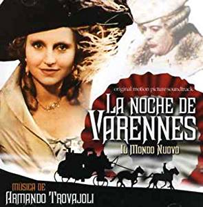 La noche de Varennes (Il Mondo Nuovo)